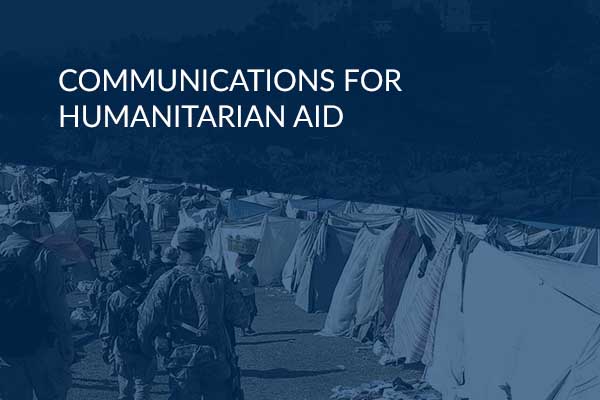 Communications For Humanitarian Aid