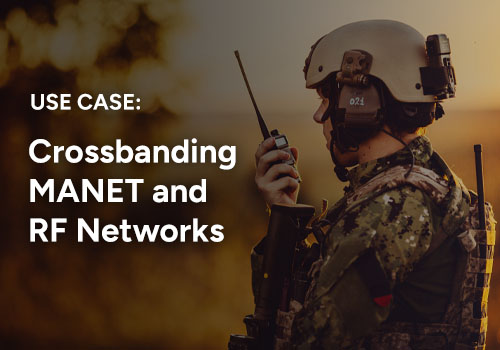 Crossbanding MANET and RF networks